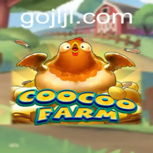 CooCooFarm: The Digital Farm Adventure at GOJL.APP