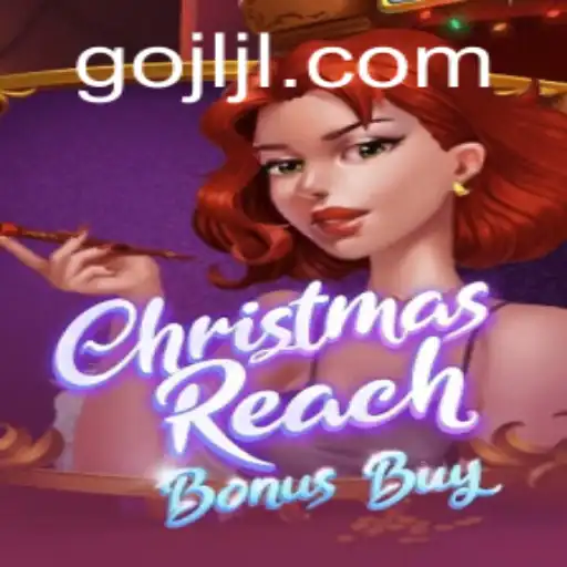 Exploring the Thrills of ChristmasReachBonusBuy: A New Gaming Sensation